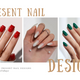 Present Nail Designs