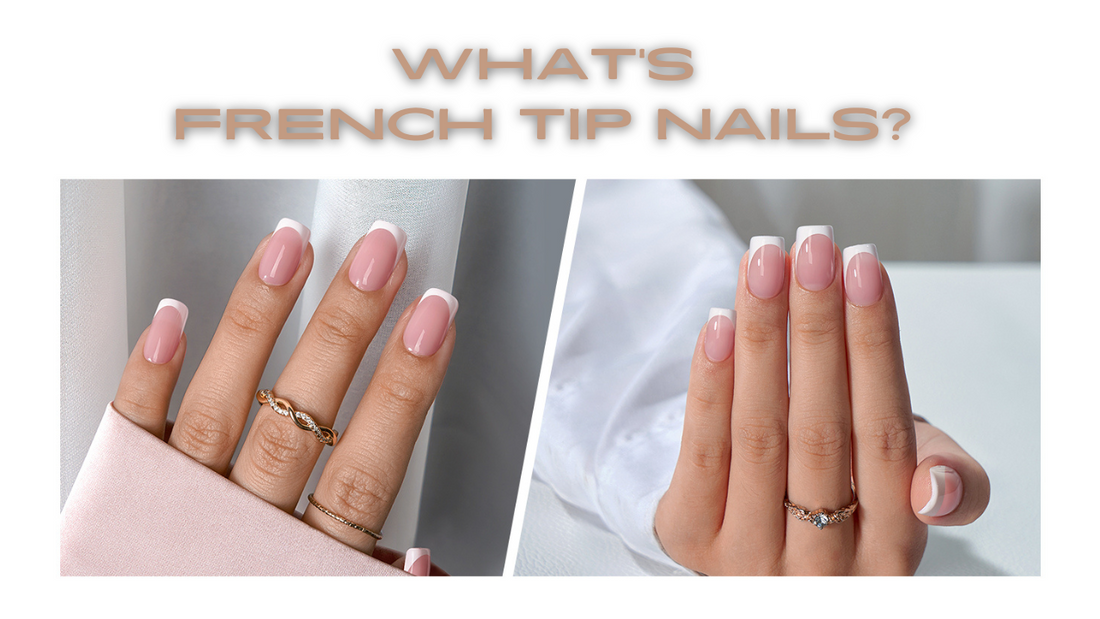What are French Tip Nails? Detailed Guide