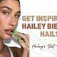 Hailey Bieber Nails