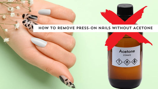 How to Remove Press-On Nails Without Acetone