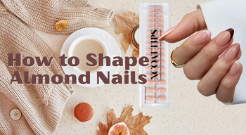 How to Shape Almond Nails in Under 5 Minutes