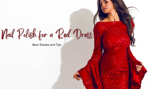 Nail Polish for Red Dress