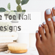 White Toe Nail Designs