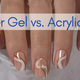 builder gel vs acrylic nails