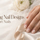 9 Minimalist Wedding Nail Designs for Short Nails